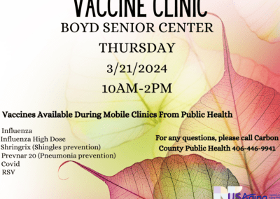LIFTT and Carbon County Public Health will hold a vaccine clinic at the Boyd Senior Center on March 21.