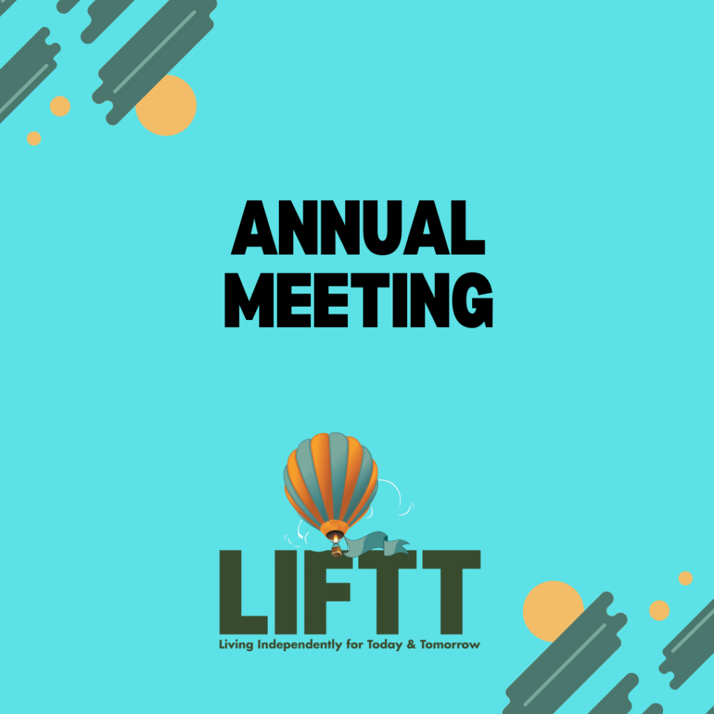 The LIFTT Board of Directors will hold its annual meeting on October 22, 2025, beginning at 4 p.m. The meeting will be conducted on Zoom.