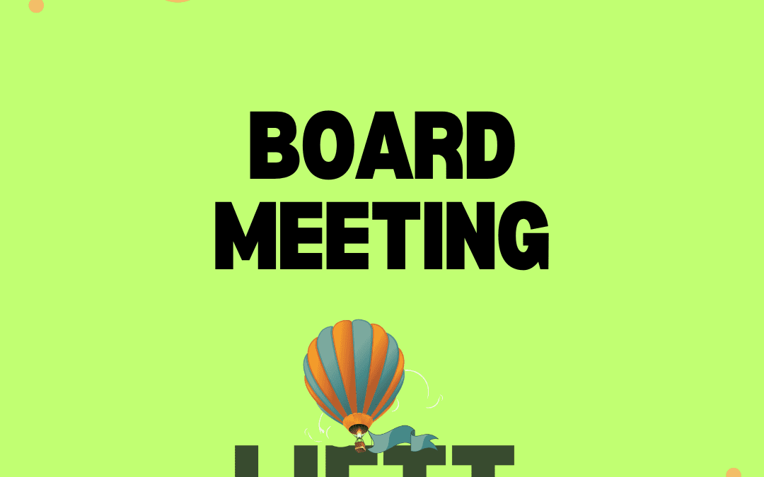 LIFTT Board of Directors meets March 12
