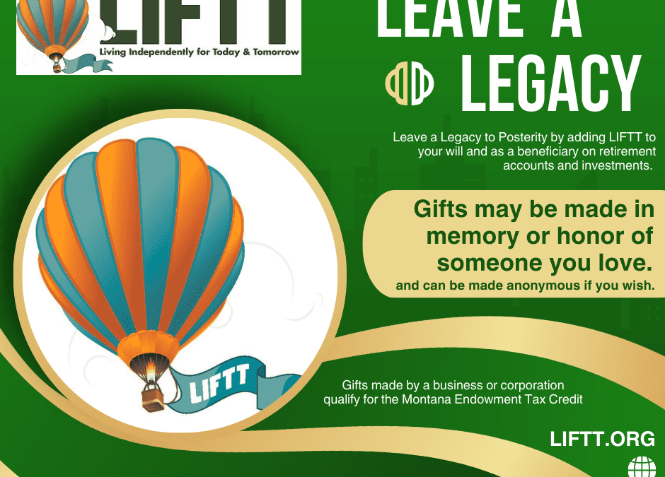 Leave a Legacy to LIFTT