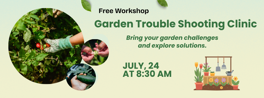 Garden Troubleshooting workshop at the LIFTT Community Garden (West Parking Lot, 1241 Crawford Drive)