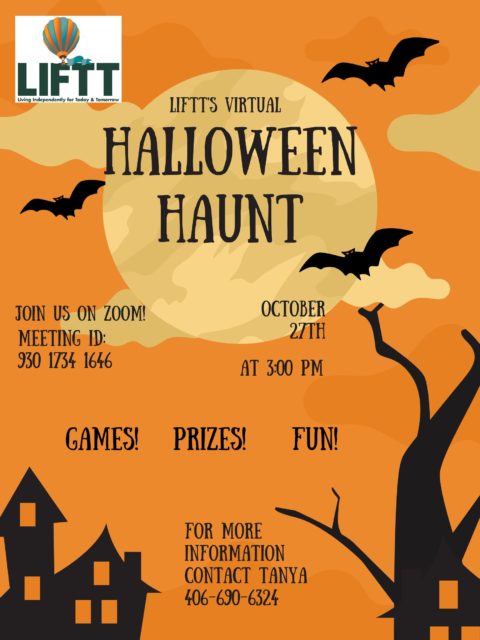 LIFTT Halloween Haunt Thursday October 27, 2022 3 p.m. on Zoom. Games, Fun, Prizes!