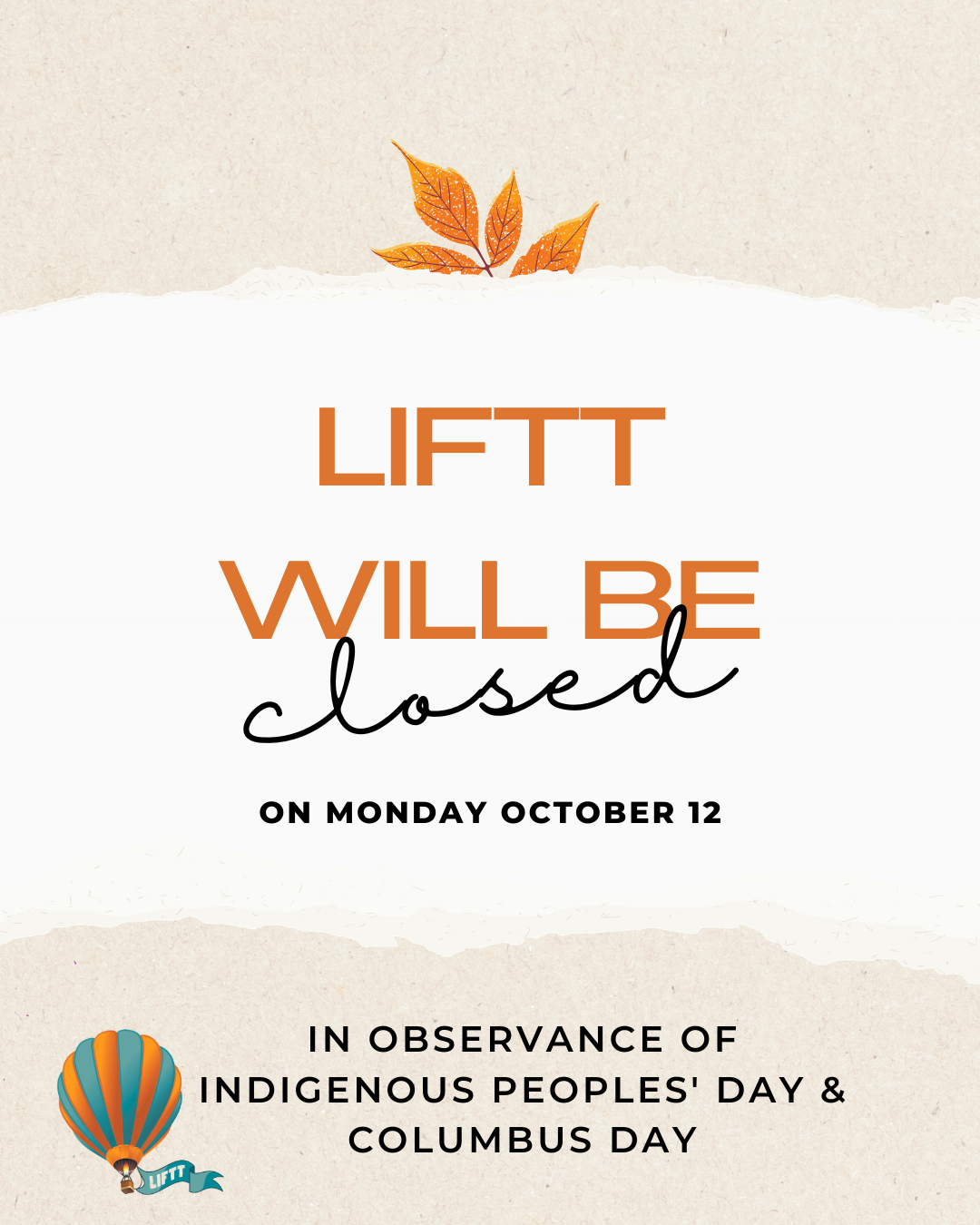 The LIFTT Offices in Billings and Glendive will be closed on Monday, October 12, 2026, in observance of Indigenous Peoples Day & Columbus Day. We will reopen on Tuesday, October 13.