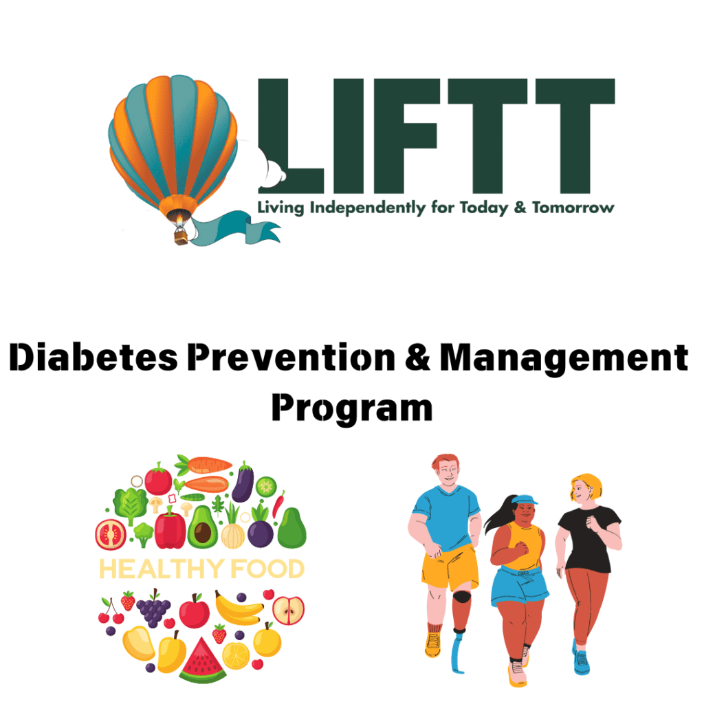LIFTT Logo with text saying Diabetes Prevention & Management Program with images of a three people jogging and various fruits and vegetable 