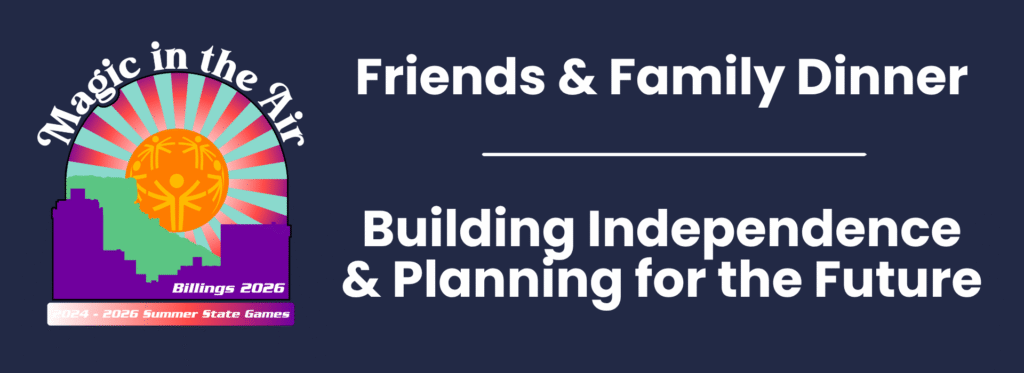 LIFTT's Glendive Regional Manager Jen Hawkinson will be the featured speaker at the 2026 Special Olympics MT Friends and Family Dinner on Thursday May 14, at the St. Vincent Regional Hospital Mansfield Education Center in Billings